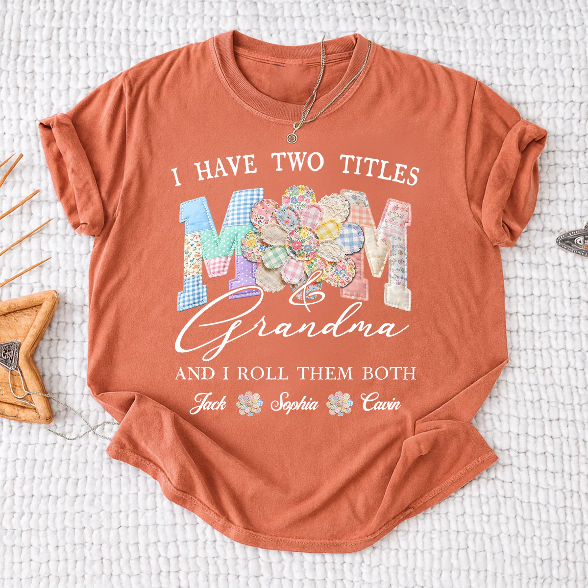 I Have Two Titles Mom & Grandma Shirt, Personalized Family T-Shirt with Custom Names