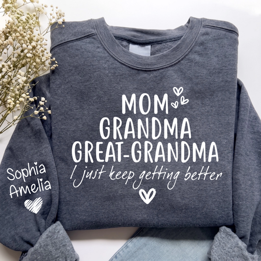 Made for Grandma- Worn with pride