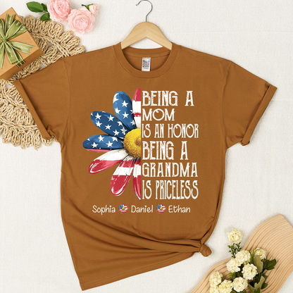 Personalized Grandma T-Shirt, Being a Mom Is an Honor Grandma Is Priceless Patriotic Flower Tee