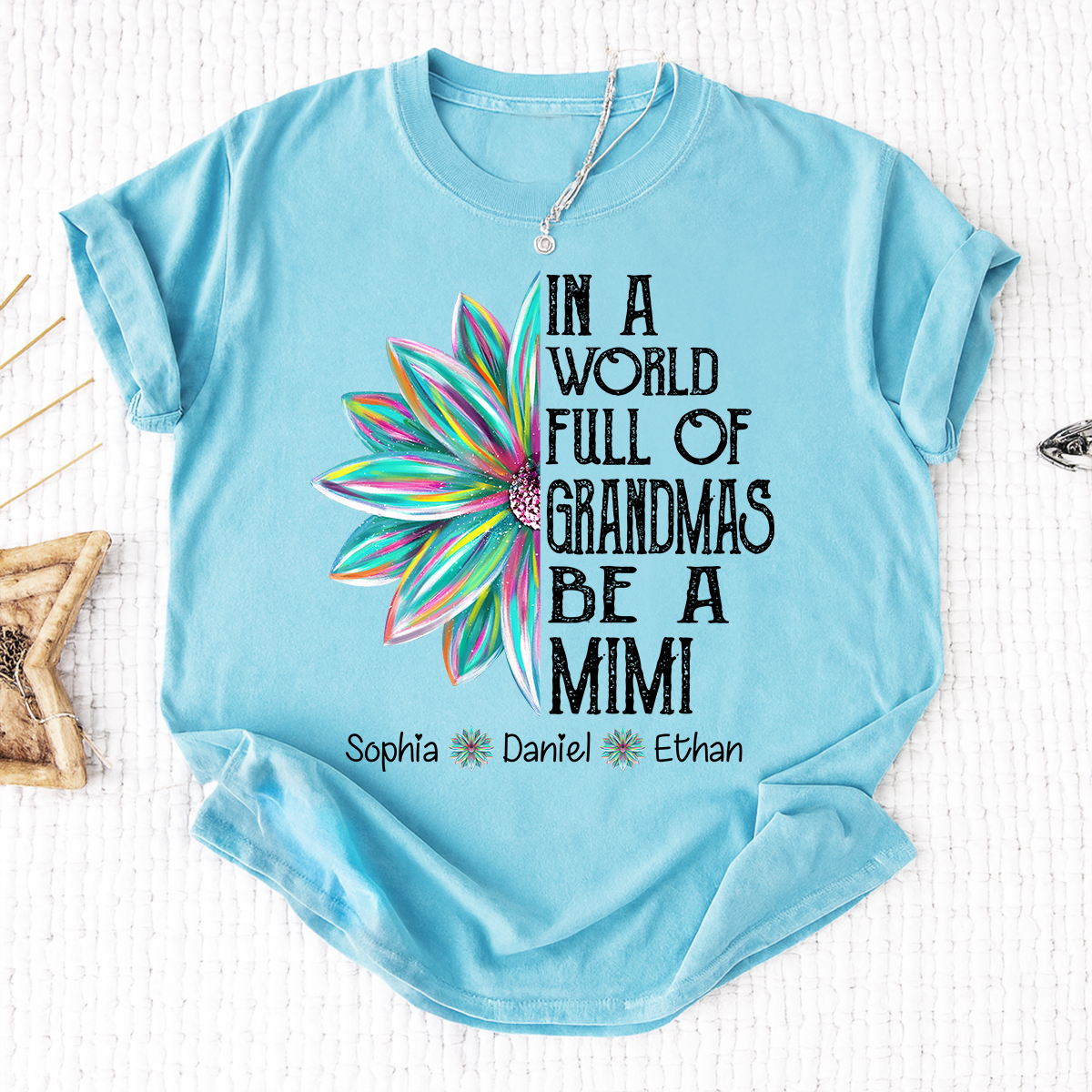 In A World Full Of Grandmas Be A Mimi Shirt, Personalized Mimi