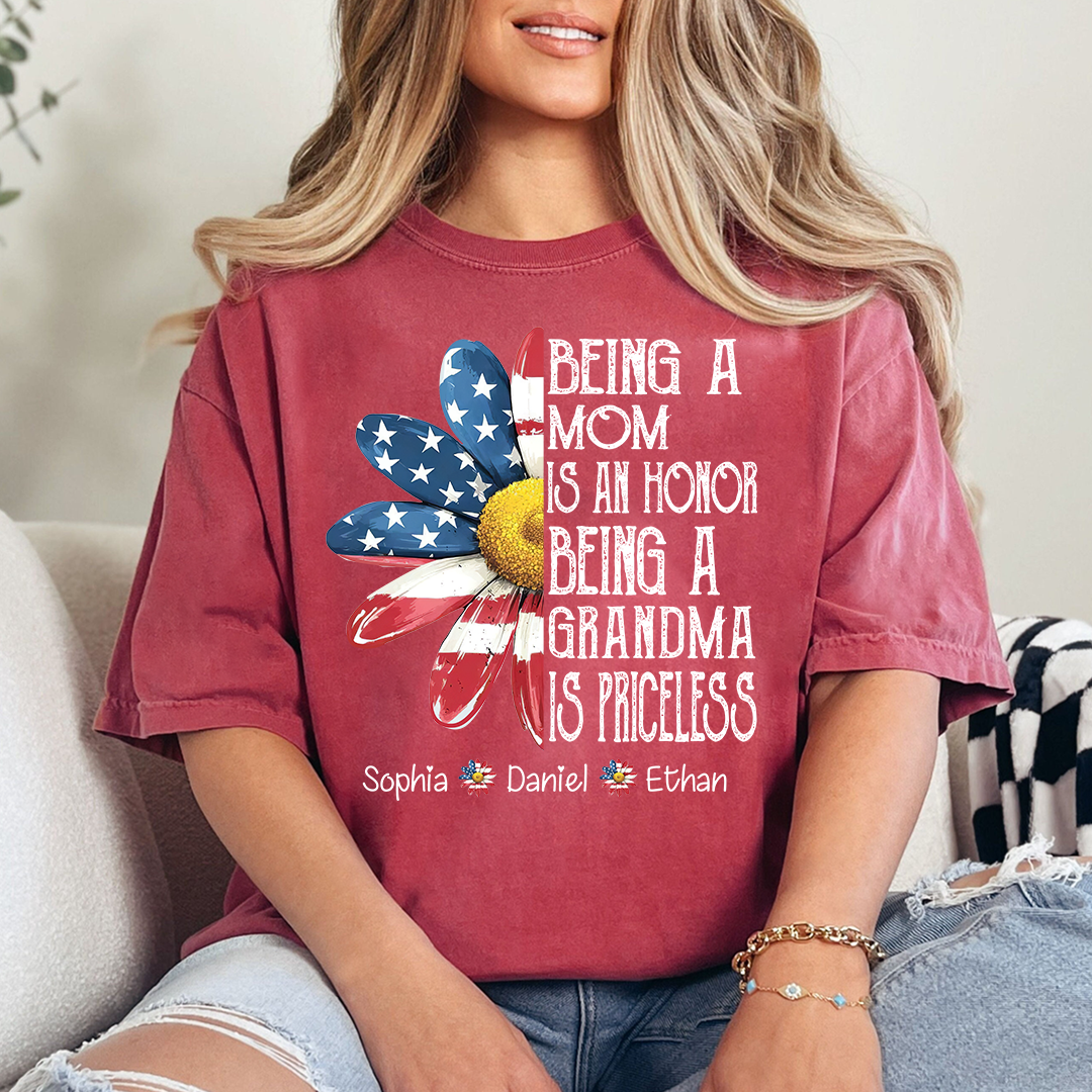 Personalized Grandma T-Shirt, Being a Mom Is an Honor Grandma Is Priceless Patriotic Flower Tee