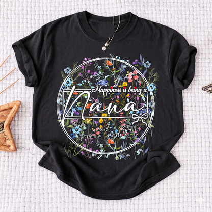 Happiness is Being a Nana - Personalized Floral Shirt with Kids’ Names, Ideal Gift for Nana