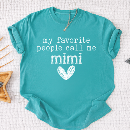 My Favorite People Call Me Mimi Shirt, Cute Mimi Grandma