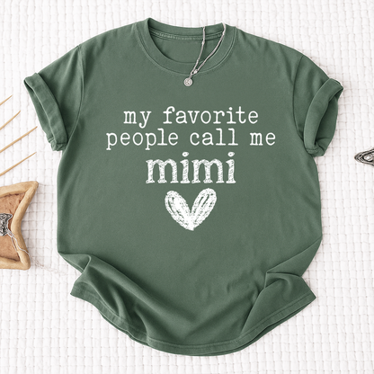 My Favorite People Call Me Mimi Shirt, Cute Mimi Grandma