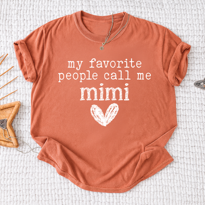 My Favorite People Call Me Mimi Shirt, Cute Mimi Grandma