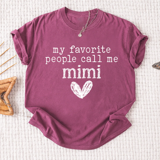 My Favorite People Call Me Mimi Shirt, Cute Mimi Grandma T-Shirt with Heart Design