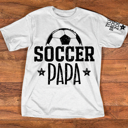 Soccer Papa Shirt, Personalized Soccer Dad T-Shirt, Custom Names on Sleeve, Gift For Grandpa